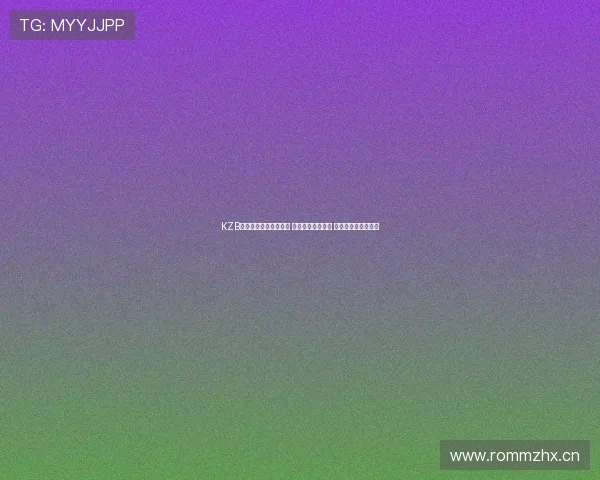 KZB体育赛事直播全程覆盖 热点赛事即时更新 一站式体验尽在掌握